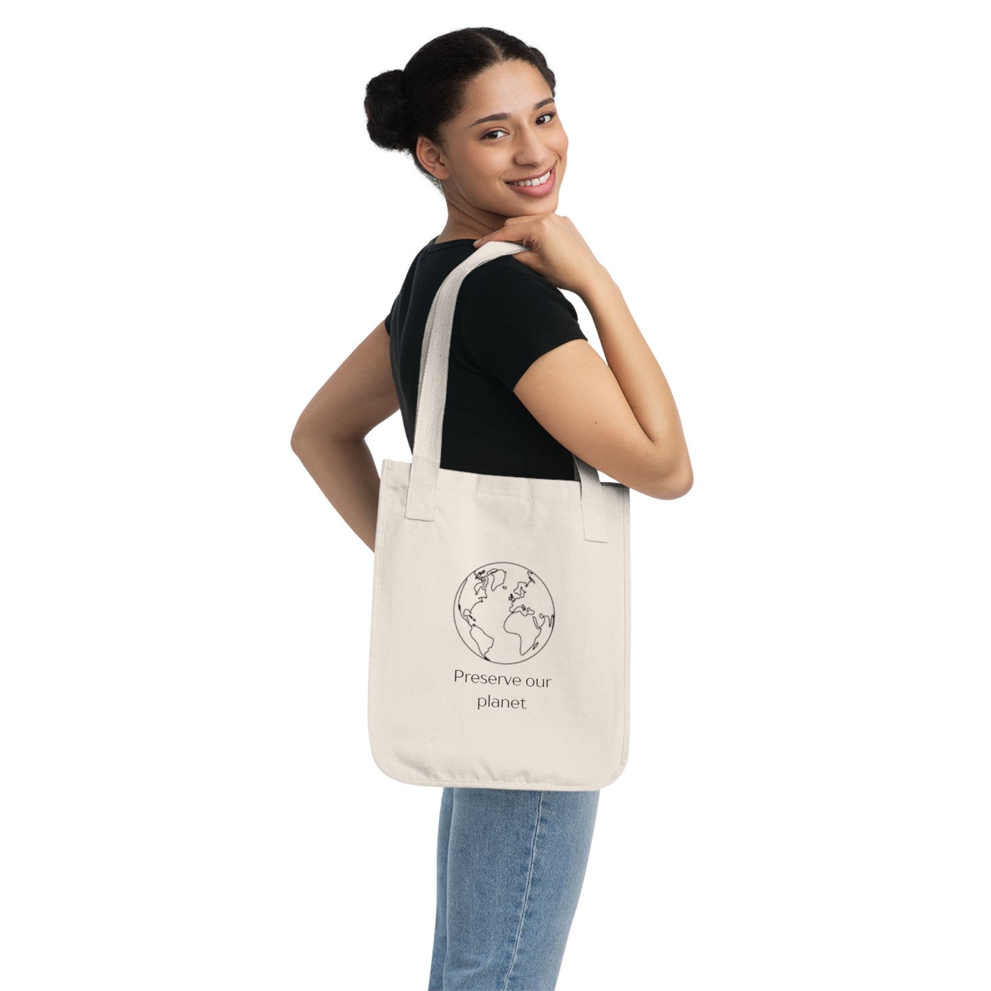 Preserve Our Planet Organic Canvas Tote Bag